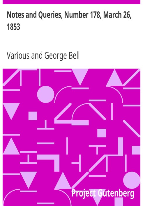 Примітки та запитання, номер 178, 26 березня 1853 р. Засіб спілкування для літераторів, художників, антикварів, генеалогів тощо.