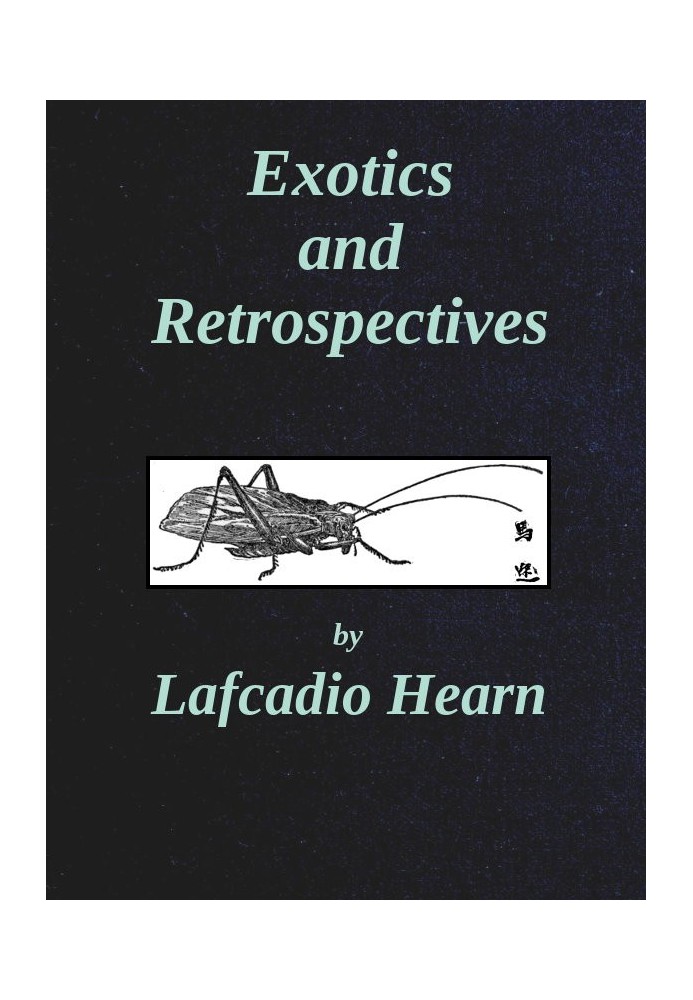 Exotics and Retrospectives