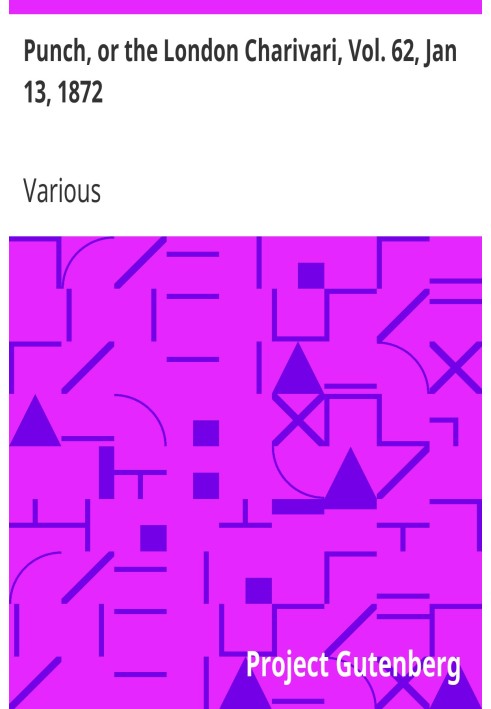 Панч, або Лондонський чаріварі, том. 62, 13 січня 1872 р