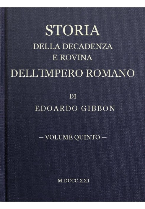 History of the Decline and Fall of the Roman Empire, volume 05