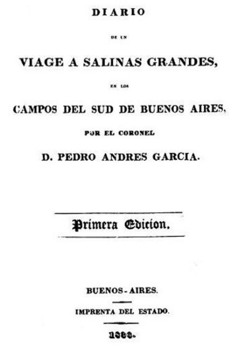 Дневник поездки в Салинас-Грандес, по полям юга Буэнос-Айреса.
