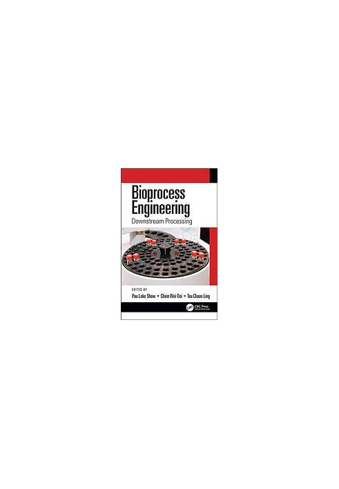 Bioprocess engineering: downstream processing