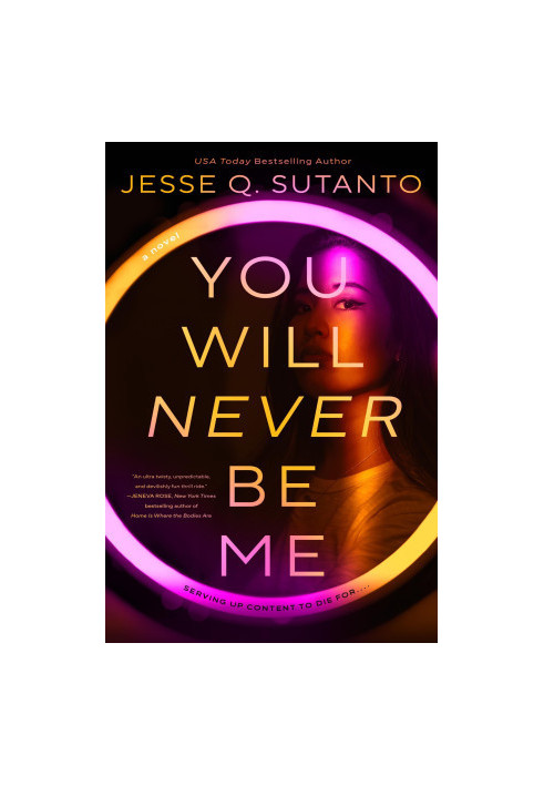 You Will Never Be Me