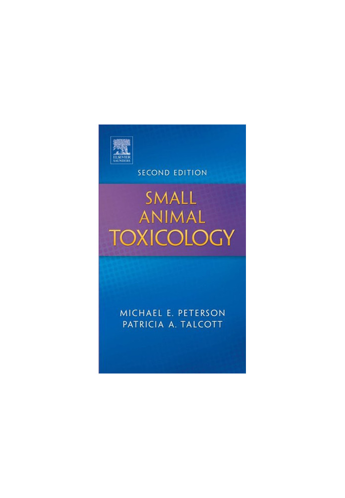 Small Animal Toxicology, Second Edition