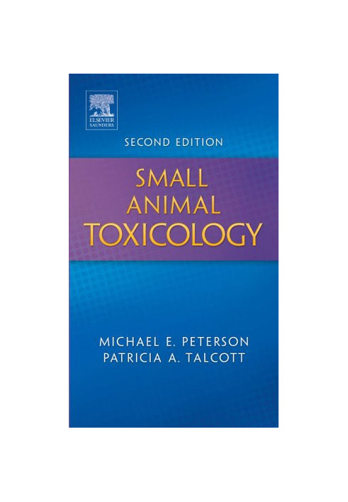Small Animal Toxicology, Second Edition