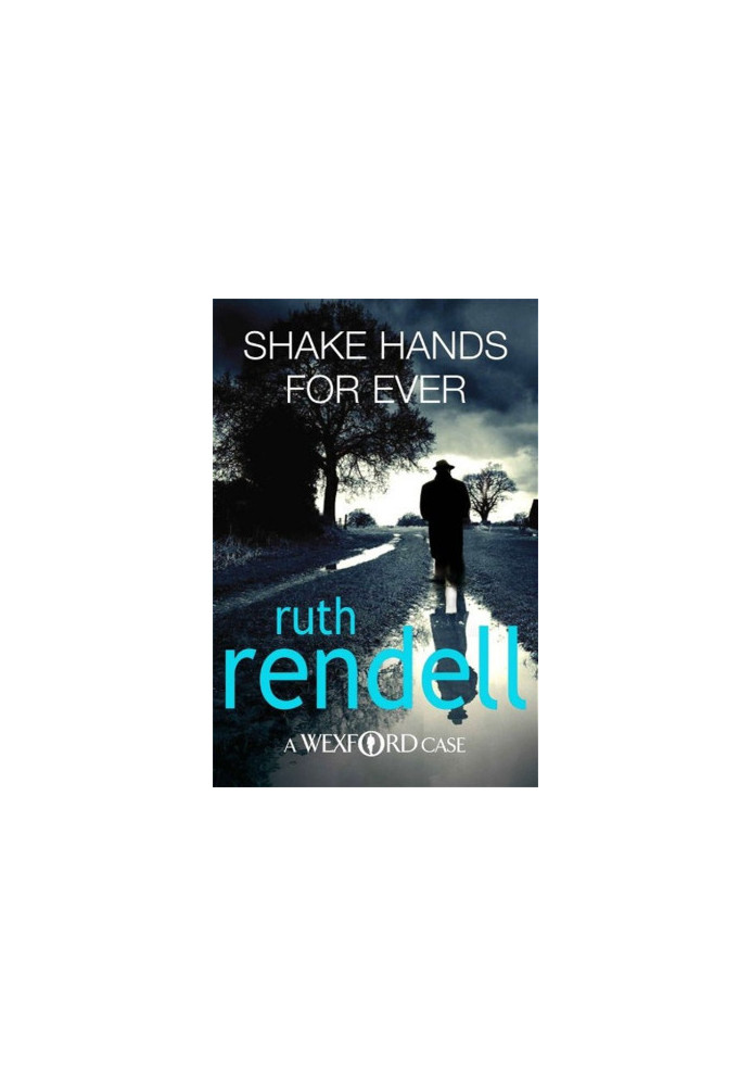 Shake Hands for Ever (Inspector Wexford, 9)