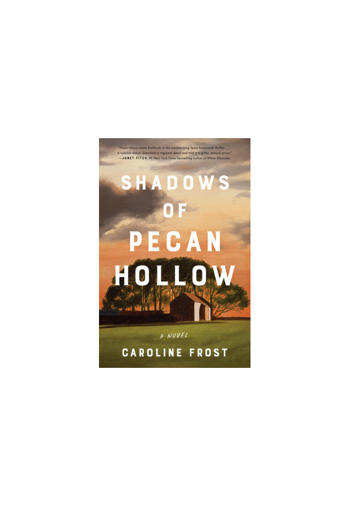 Shadows of Pecan Hollow