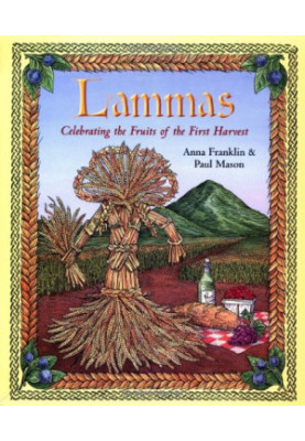 Lammas: Celebrating the Fruits of the First Harvest
