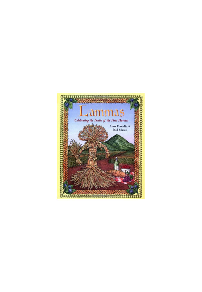Lammas: Celebrating the Fruits of the First Harvest
