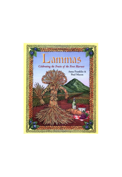 Lammas: Celebrating the Fruits of the First Harvest
