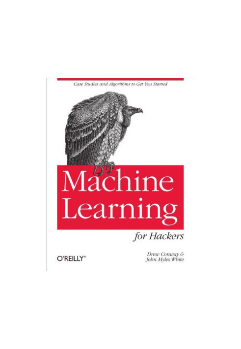 Machine Learning for Hackers