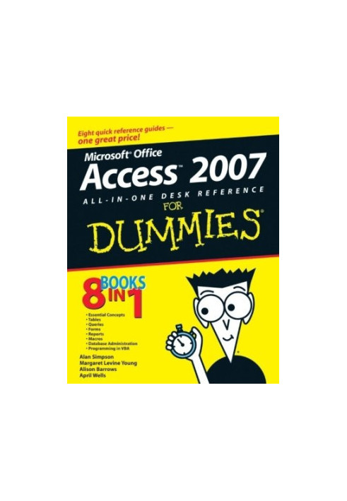 Access 2007 All-in-One Desk Reference For Dummies