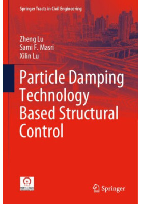 Particle Damping Technology Based Structural Control