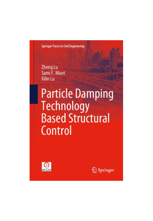 Particle Damping Technology Based Structural Control
