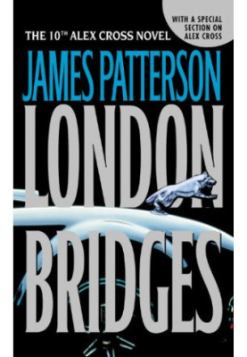 London Bridges (Alex Cross, 10)