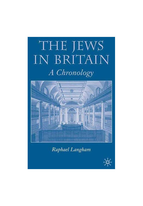 The Jews in Britain: A Chronology