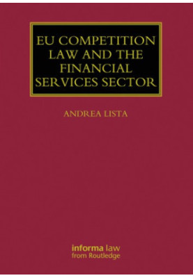 EU Competition Law and the Financial Services Sector