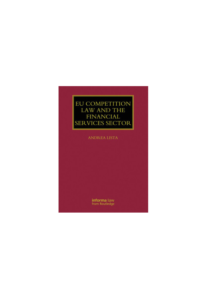 EU Competition Law and the Financial Services Sector