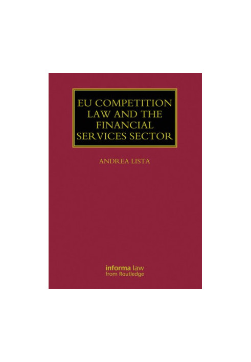 EU Competition Law and the Financial Services Sector