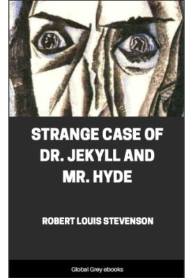 Strange Case of Dr. Jekyll and Mr. Hyde