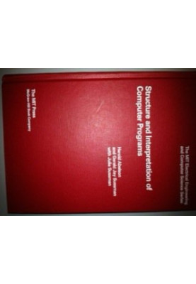 Structure and interpretation of computer programs