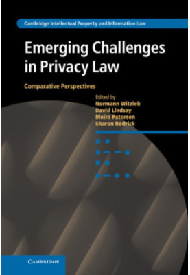 Emerging Challenges In Privacy Law: Comparative Perspectives