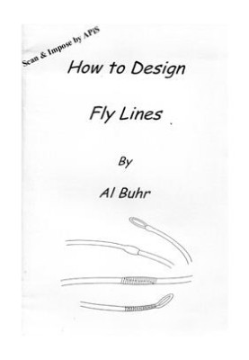 How to Design Fly Lines