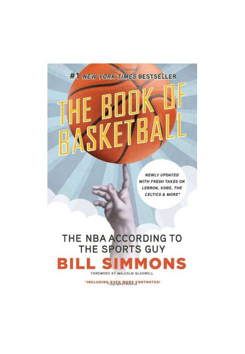 The Book of Basketball: The NBA According to The Sports Guy