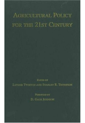 Agricultural Policy for the 21st Century