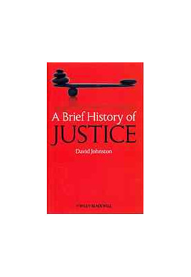 A Brief History of Justice