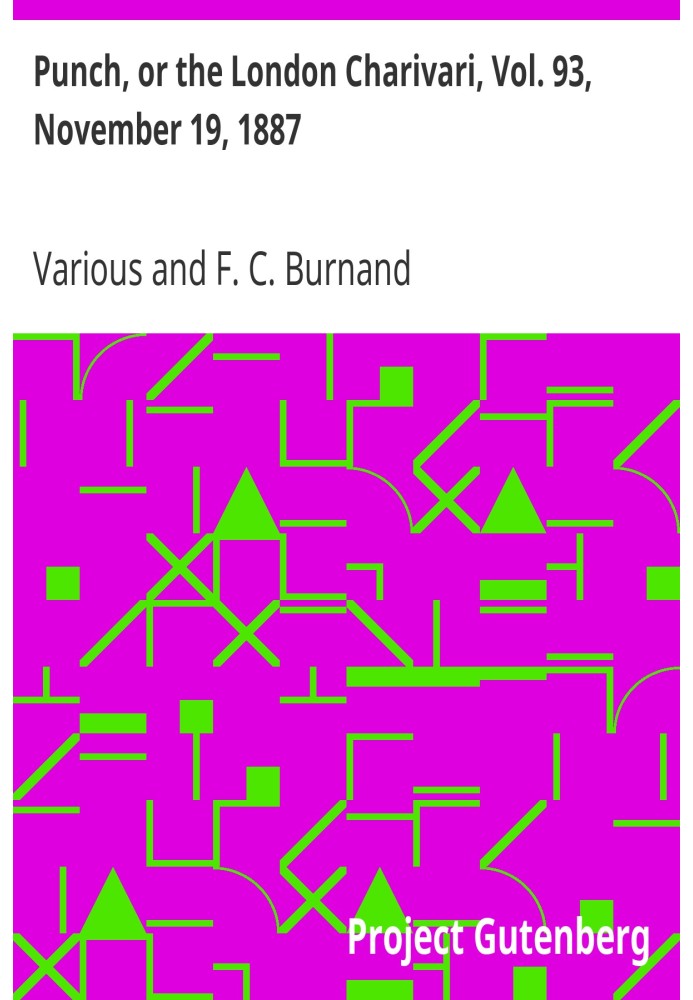 Панч, або Лондонський чаріварі, том. 93, 19 листопада 1887 р
