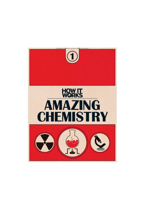 How It Works - Amazing Chemistry