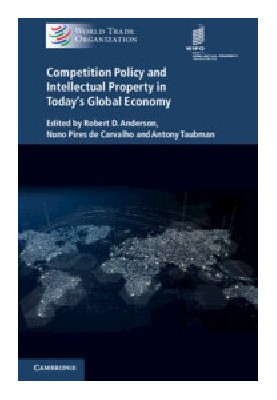 Competition Policy, Intellectual Property Rights and Trade in an Interdependent World Economy