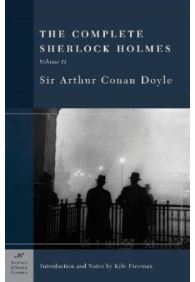 The Complete Sherlock Holmes, Volume II