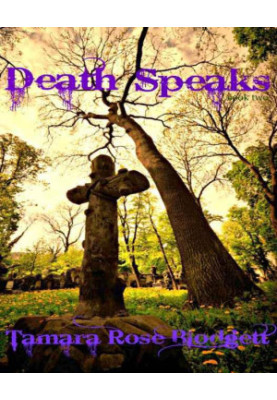 Death Speaks: Death Series, Book 2