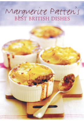 Marguerite Patten's Best British Dishes