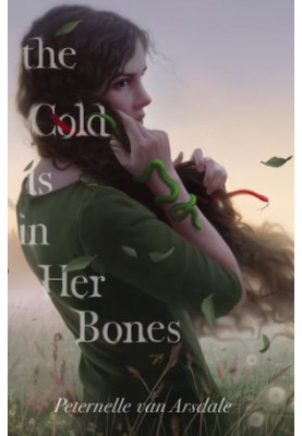 The Cold Is in Her Bones