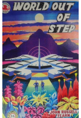 World Out of Step - The Golden Amazon Saga, Book Ten (Golden Amazon 16)