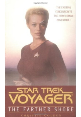 The Farther Shore - Star Trek: Voyager: Homecoming, Book 2