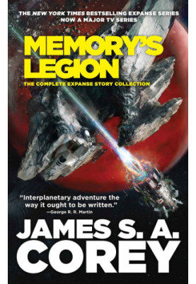 The Expanse - Memory’s Legion, Complete Short Story Collection