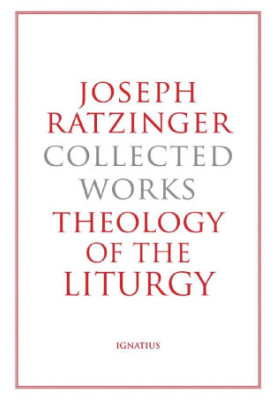 Theology of the Liturgy (Collected Works 11)