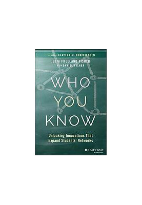 Who you know : unlocking innovations that expand students’ networks