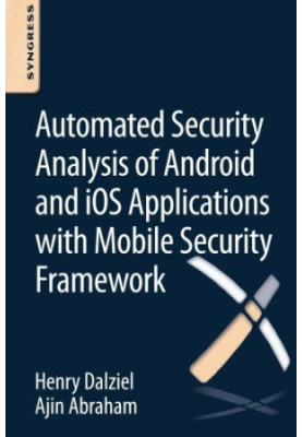 Automated Security Analysis of Android and i: OS Applications with Mobile Security Framework