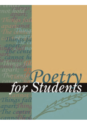 Poetry for Students, Volume 29: Presenting Analysis, Context, and Criticism on Commonly Studied Poetry