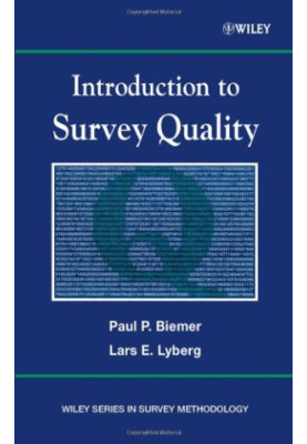 Introduction to Survey Quality (Wiley Series in Survey Methodology)