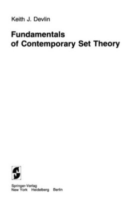 Fundamentals of Contemporary Set Theory (Universitext)