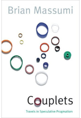 Couplets: Travels in Speculative Pragmatism