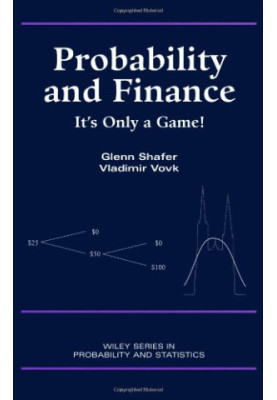 Probability and Finance - It's Only a Game!