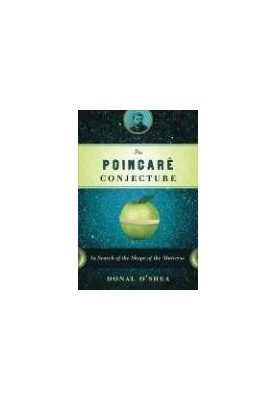 The Poincare conjecture: In search of the shape of the universe