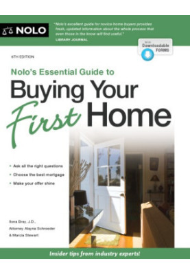 Nolo's Essential Guide to Buying Your First Home
